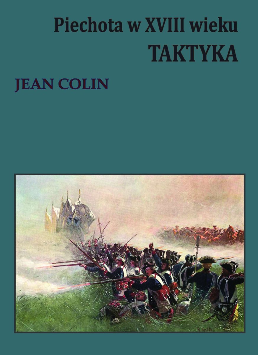 Piechota w XVIII wieku. Taktyka - ebook mobi