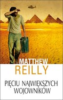 Pięciu największych wojowników Reilly Matthew