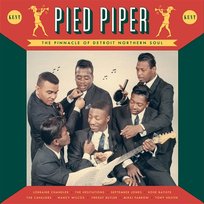 Pied Piper: The Pinnacle Of Detroit Northern Soul Various Artists