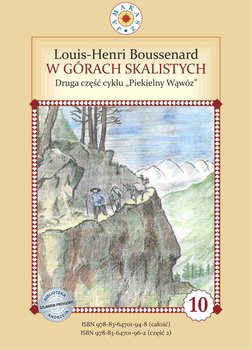 Piekielny wąwóz. W Górach Skalistych. Część 2 - Boussenard Louis-Henri