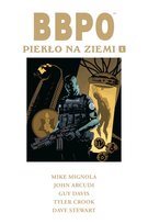Piekło na Ziemi. BBPO. Tom 1 Crook Tyler, Mignola Mike, Davis Guy, Arcudi John