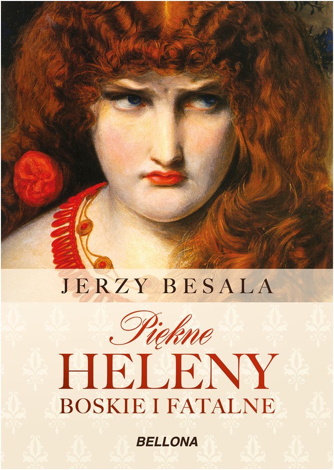Piękne Heleny. Boskie i fatalne - ebook mobi