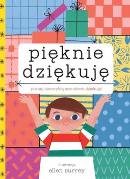 Pięknie dziękuję. Ponad 100 powodów, żeby powiedzieć dziękuję! - Opracowanie zbiorowe