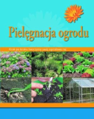 Pielęgnacja ogrodu
