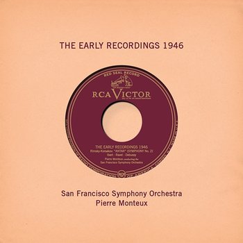 Pierre Monteux: The Early Recordings 1946 - Pierre Monteux