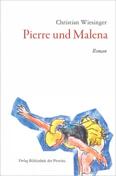 Pierre und Malena