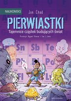 Pierwiastki – tajemnice cząstek budujących świat Jon Chad