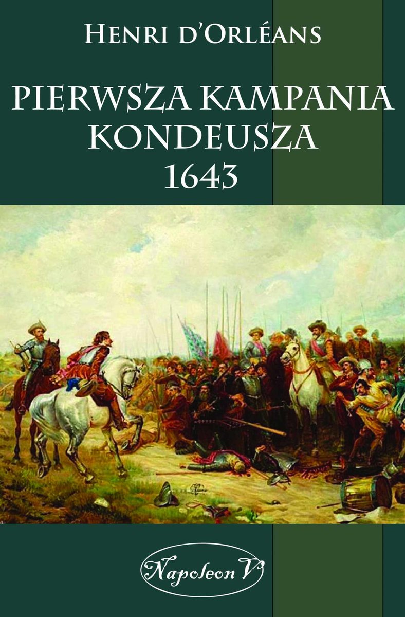 Pierwsza kampania Kondeusza 1643 - ebook epub