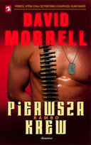 Pierwsza krew. Rambo Morrell David