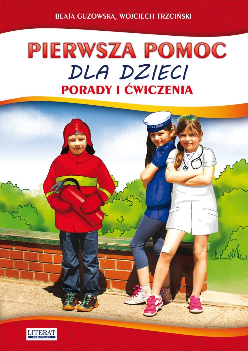 Pierwsza pomoc dla dzieci. Porady i ćwiczenia - ebook PDF