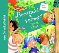 Pierwszaki z kosmosu. Zielona szkoła Witek Rafał