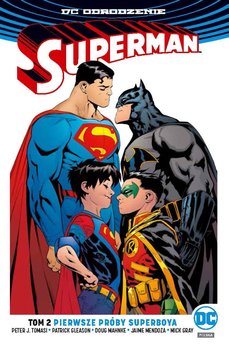 Pierwsze próby Superboya. Superman. Tom 2 - Tomasi Peter J., Gleason Patrick