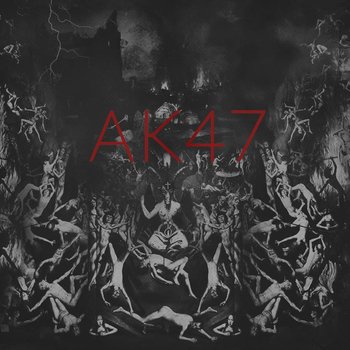 Pierwszy dzień w piekle - AK47