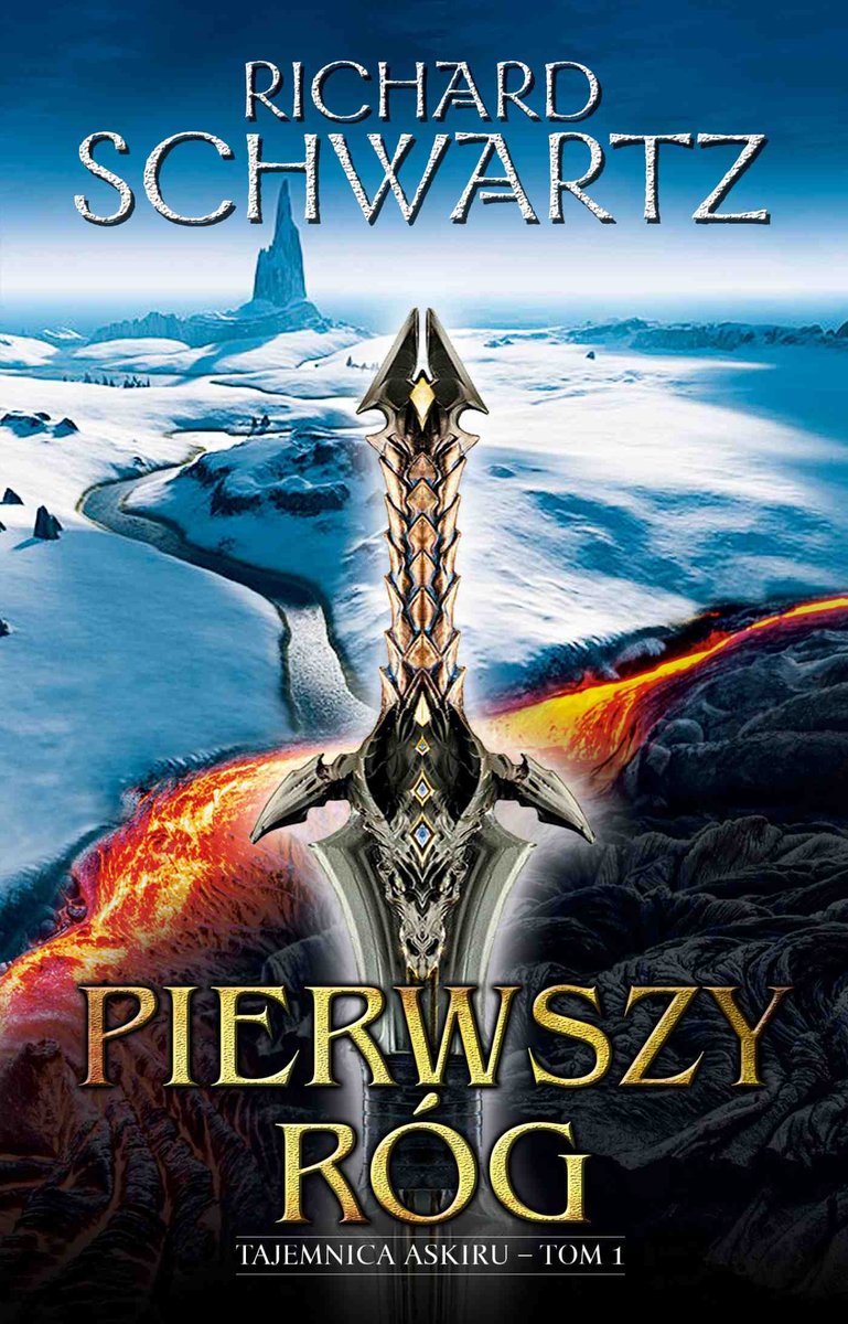 Pierwszy róg . Tajemnica Askiru. Tom 1 - ebook mobi