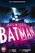 Pierwszy sojusznik. All-Star Batman. Tom 3 - Snyder Scott, Albuquerque Rafael, Scavone Rafael