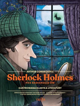 Pies Baskerville’ów. Sherlock Holmes - Arthur Conan Doyle