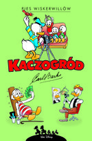 Pies Wiskerwillów i inne historie z roku 1960. Kaczogród Barks Carl