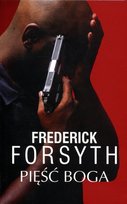 Pięść Boga. Tom 1 Forsyth Frederick