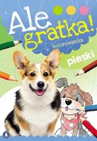 Pieski. Ale Gratka! Skrzat