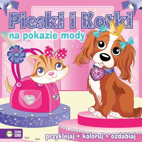 Pieski I Kotki Na Pokazie Mody Opracowanie Zbiorowe Książka W Empik