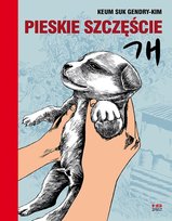 Pieskie szczęście Keum Suk Gendry-Kim