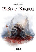 Pieśń o Kruku Lach Paweł