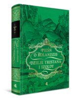 Pieśń o Rolandzie. Dzieje Tristana i Izoldy Autor nieznany
