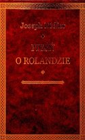 Pieśń o Rolandzie Bedier Joseph