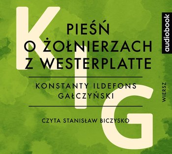 Pieśń o żołnierzach z Westerplatte - Gałczyński Konstanty Ildefons