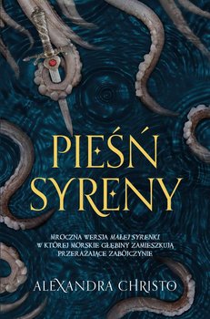 Pieśń syreny - Christo Alexandra