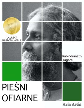 Pieśni ofiarne - Tagore Rabindranath