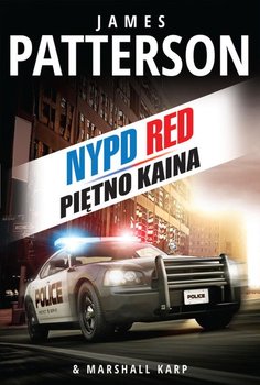 Pietno Kaina. NYPD Red. Tom 3 - Karp Marshall, Patterson James