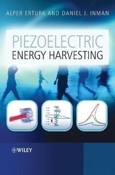 Piezoelectric Energy Harvesting - Erturk Alper, Inman Daniel J.