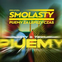 Pijemy za lepszy czas (Smolasty) sped up essa