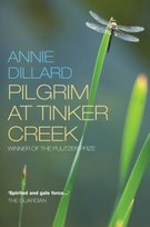 Pilgrim at Tinker Creek Dillard Annie