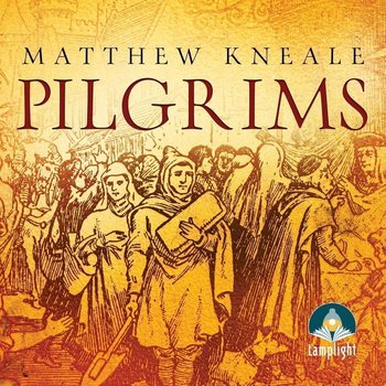 Pilgrims - Kneale Matthew