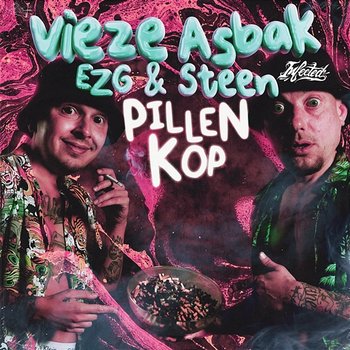 Pillenkop - Vieze Asbak, Steen & EZG