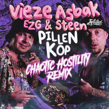 Pillenkop - EZG & Steen feat. Vieze Asbak