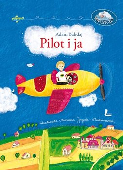 Pilot i ja - Bahdaj Adam