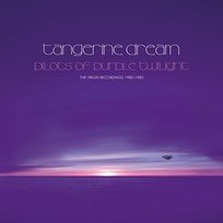 Pilots of Purple Twilight - the Virgin Recordings 1980 - 1983 Tangerine Dream