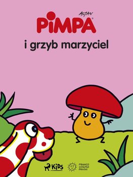 Pimpa i grzyb marzyciel - Altan