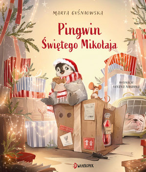 Pingwin Świętego Mikołaja - Guśniowska Marta