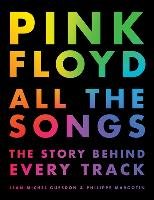 Pink Floyd All The Songs Margotin Philippe, Guesdon Jean-Michel