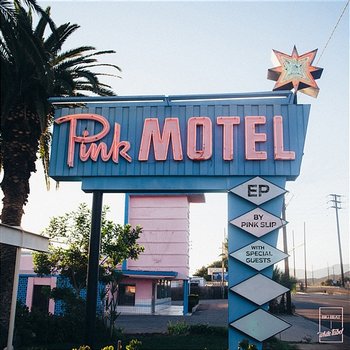Pink Motel - Pink Slip