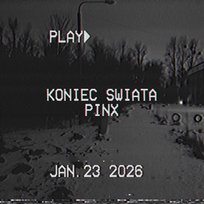 Pinx Koniec Świata