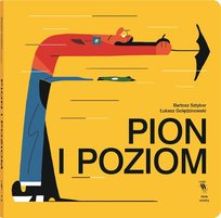 Pion i poziom Sztybor Bartosz, Golędzinowski Łukasz