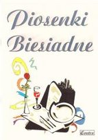 Piosenki biesiadne Wydawnictwo Muzyczne Contra