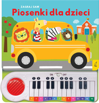 Piosenki dla dzieci. Zagraj sam. Pianinko - Opracowanie zbiorowe