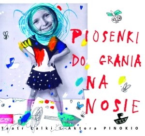 Piosenki do Grania na Nosie - Various Artists