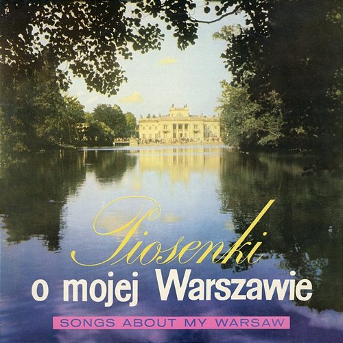 Piosenki o mojej Warszawie - Various Artists | Muzyka, mp3 Sklep EMPIK.COM